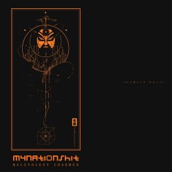 Mynationshit - Malevolent Charmer (2016)