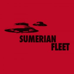 Sumerian Fleet - Sumerian Fleet (2010) [EP]