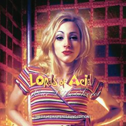 Lords Of Acid - Our Little Secret (Special Remastered Band Edition) (2017)