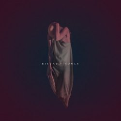 Ritual Howls - Their Body (2017) [EP]