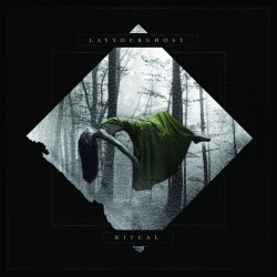 Lay Your Ghost - Ritual (2017) [EP]