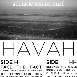 Havah - Adriatic Sea No Surf (2010)