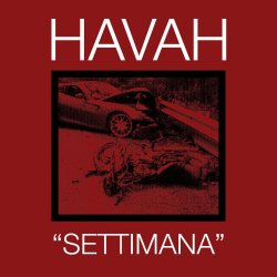 Havah - Settimana (2012)