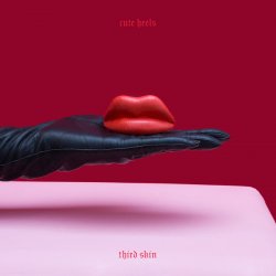 Cute Heels - Third Skin (2016) [EP]