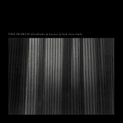 The Search - Bloodbathe And Bazaar Of Lush Loose Limbs (2006)