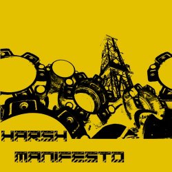 Harsh Manifesto - Harsh Manifesto (2017)