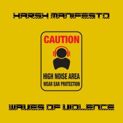 Harsh Manifesto - Waves Of Violence (2016) [EP]