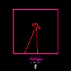 Post Tropic - Neon Fades (2017) [EP]