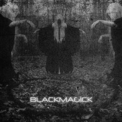 Wychdoktor - Blackmagick (MMXVII) (2017) [Single]