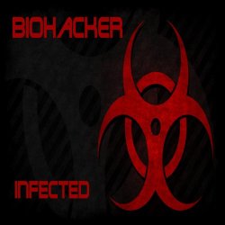 Biohacker - Infected (2016) [EP]