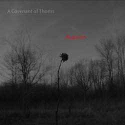 A Covenant Of Thorns - Requiem (2017) [EP]