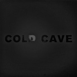 Cold Cave - Black Boots (2013) [Single]