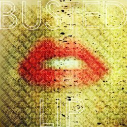 Odonis Odonis - Busted Lip (2012) [Single]