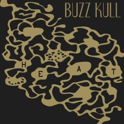 Buzz Kull - Heat (2013) [EP]