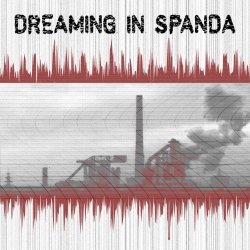 Dreaming In Spanda - Energy Wave Dreams (2017) [Demo]