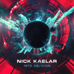 Nick Kaelar - Into Oblivion (2016)