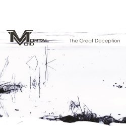 Mortal Void - The Great Deception (2012)