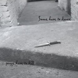 VA - Some Have To Dance... Some Have To Kill (2017)