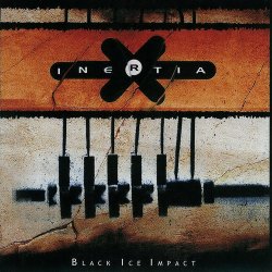 Inertia - Black Ice Impact (2004)
