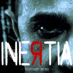 Inertia - Distant Mind (2016) [Single]