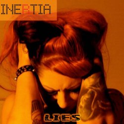 Inertia - Lies (2013) [EP]