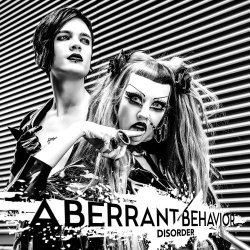 Aberrant Behavior - Disorder (2017) [Single]