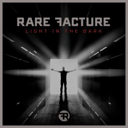 Rare Facture - Light In The Dark (2015)