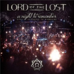 Lord Of The Lost - A Night To Remember (Acoustic Live In Hamburg) (2015)