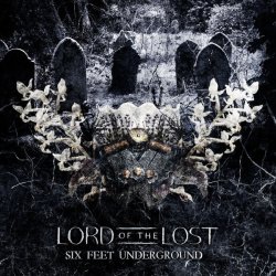 Lord Of The Lost - Six Feet Underground (2014) [EP]