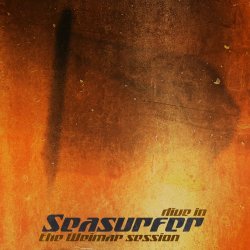 Seasurfer - Dive In (The Weimar Session) (2016) [EP]