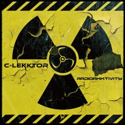 C-Lekktor - Radioakktivity (2015) [Single]