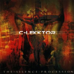 C-Lekktor - The Silence Procession (2008)