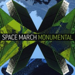 Space March - Monumental (2011)