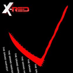X-Red - The Grand Harvest (2015) [Single]