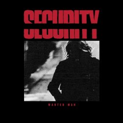 Security - Wanted Man (2017) [Single]