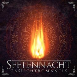 Seelennacht - Gaslichtromantik (2014)