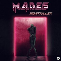 M.A.D.E.S - Nightkiller (2017) [EP]