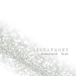 Disharmony - Memorized Skin (2016) [EP]