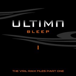 Ultima Bleep - The Vril Rmx Files Part One (2014) [EP]