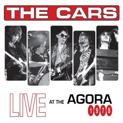 The Cars - Live At The Agora 1978 (2017)