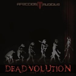 Afeccion Auditiva - Deadvolution (2011)