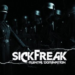 Sickfreak - Mental Domination (2014) [EP]