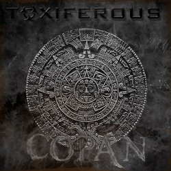 Toxiferous - Copan (2015) [EP]