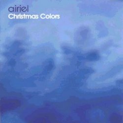 Airiel - Christmas Colors (2002) [EP]