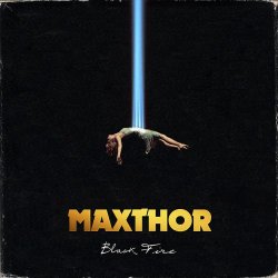 Maxthor - Black Fire (2014) [EP]