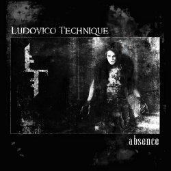 The Ludovico Technique - Absence (Infacted) (2017) [Single]