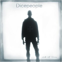 Dicepeople - End Of Line (2014)
