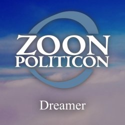 Zoon Politicon - Dreamer (2016) [EP]