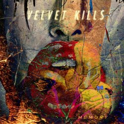 Velvet Kills - Memory (2016) [EP]