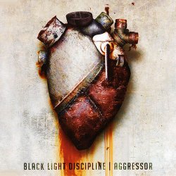 Black Light Discipline - Aggressor (2010) [Single]